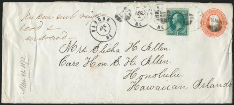 3c Green (147).> Tied by segmented cork and two strikes of Bangor Me. Apr. 1 circular datestamp on legal-size <15c Red Orange on White entire (U96a),> on 1874 cover to Mrs. Elisha H. Allen in onolulu, Hawaii,>
with lengthy original letter from Fr
