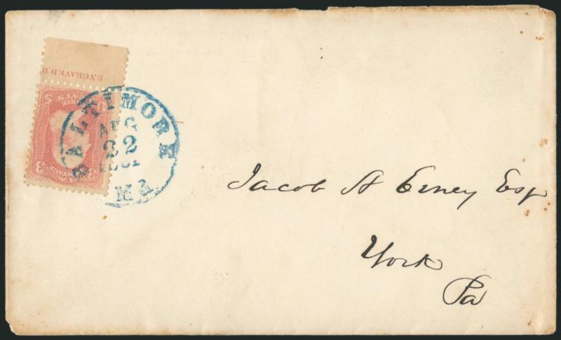 3c Pink (64).> Radiant color, <part imprint selvage at bottom,> tied by <blue> Baltimore Md. Aug. 22, 1861 circular datestamp on cover to York Pa., some slight edgewear, Fine, desirable <first week usage,>
this is also the earliest reported use of