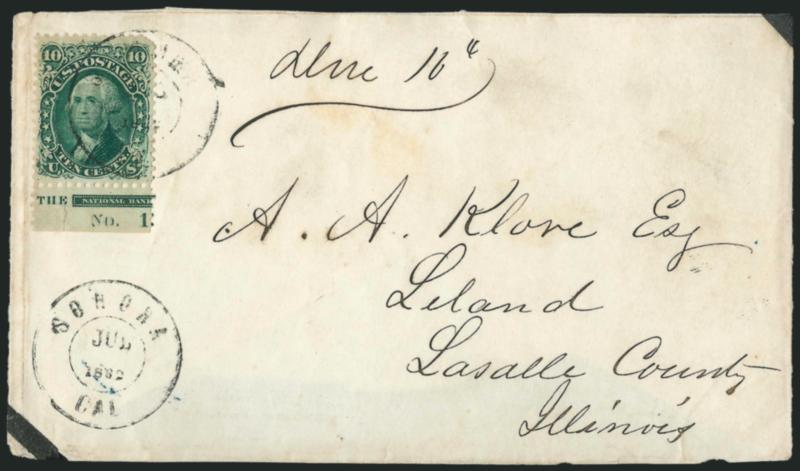 10c Yellow Green (68).> Rich color, with <part imprint and part plate no. selvage at bottom> (from Plate 15), tied by Sonora Cal. Jul. 1862 double-circle datestamp, second strike at bottom, on cover to Leland
Ill., ms. <<Due 10>>some edgewear, st