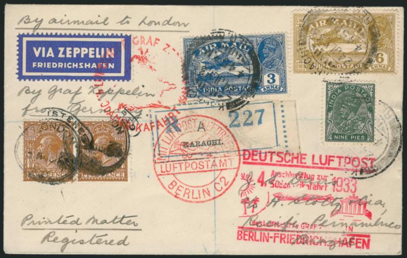 1933, August 5-15 4th South America Flight, Great BritainIndia to Pernambuco (Sieger 223).> Registered combination franking with 10p GB postage and 9a6p Indian, tied by London and Karachi Registered circular
datestamps, two different red Zeppelin ca