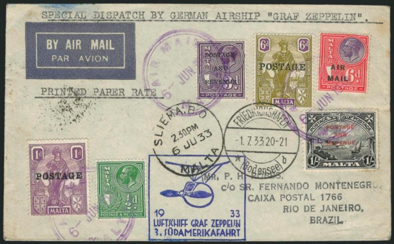 1933, July 1-12 3rd South America Flight, Malta to Rio De Janeiro (Sieger 219).> Six different Malta stamps tied by purple Air Mail Malta 6-Jun. 1933 circular datestamps on cover with blue Zeppelin cachet,
additional Sliema.B.O and Friedrichshafe