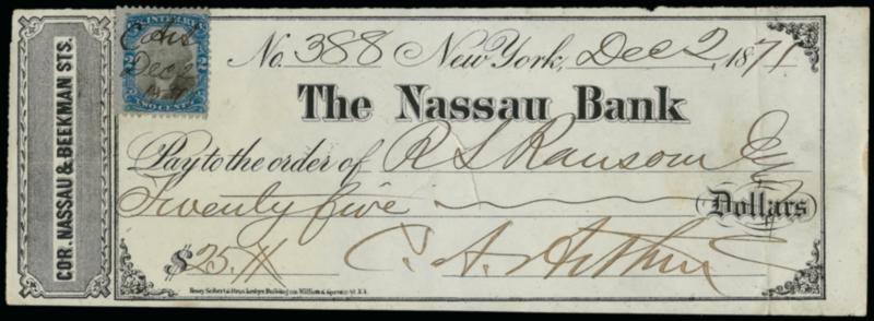 Chester A. Arthur.> Signature on Dec. 2, 1871 Nassau Bank check for $25.00, with 2c Second Issue Revenue with Arthurs personal initials and date, Fine, this check was signed when Arthur held his President Grant
appointed position as Collector of the