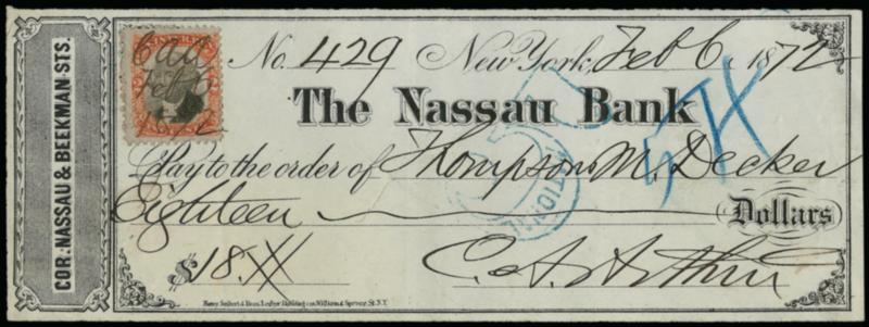 Chester A. Arthur.> Signature on Feb. 6, 1872 Nassau Bank check for $18.00, 2c Third Issue Revenue initialed CAA, signed at the time Arthur was Collector of the Port of New York (Grant appointment), Very
Fine
