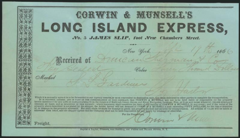 Corwin & Munsells Long Island Express.> Receipt datelined New York City, Apr. 11, 1866, for a sealed package valued at $3,000 to S. L. Gardiner in Sag Harbor, scarce