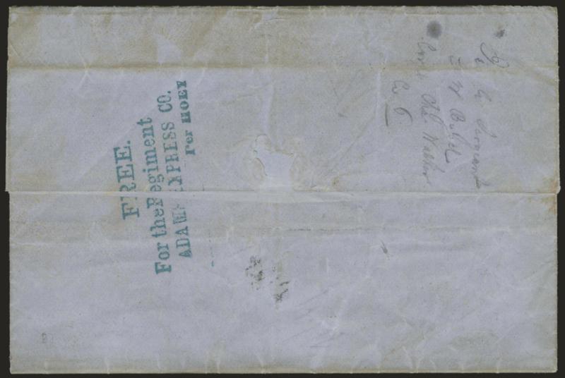 FREE.For the RegimentADAMS EXPRESS CO.Per HOEY> Four-line handstamp in greenish blue (without period after Hoey) boldly struck on back of May 8, 1861 folded letter from Brooklyn to <<Mr. Henry A. Sand, 7th
Regiment N.Y.S.M., Engineer Corps Co.