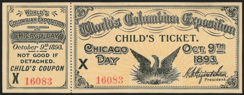 Columbian Exposition Tickets.> Set of six tickets each with different color, also incl. five additional items incl. two childs tickets, Chicago Day, Manhattan Day, one good only on day of sale, fresh and Very
Fine