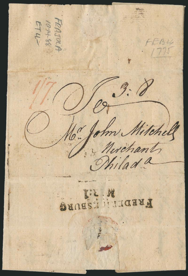 (Port Royal Va., 1775) FREDERICKSBURGHMAR:1.> Straightline handstamp (town and date struck separately) on backflap  of folded letter datelined <<Port Royal 26th Feby. 1775>> from R. Johnston to John Mitchell in
Philadelphia, 3.8 rate, red 17