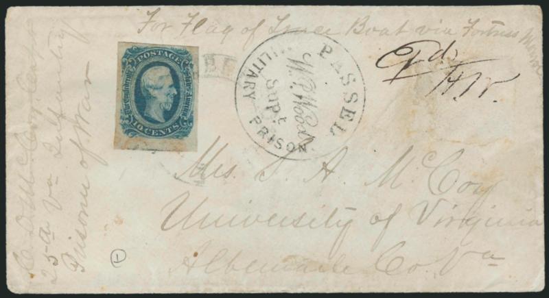 Old Capitol Prison.> Passed W.P. Wood Supt. Military Prison examiners circular handstamp on cover to University of Va., <10c Blue, Die B (12),> huge margins to ample at top, tied by faint strike of
double-circle datestamp, senders routing <<For