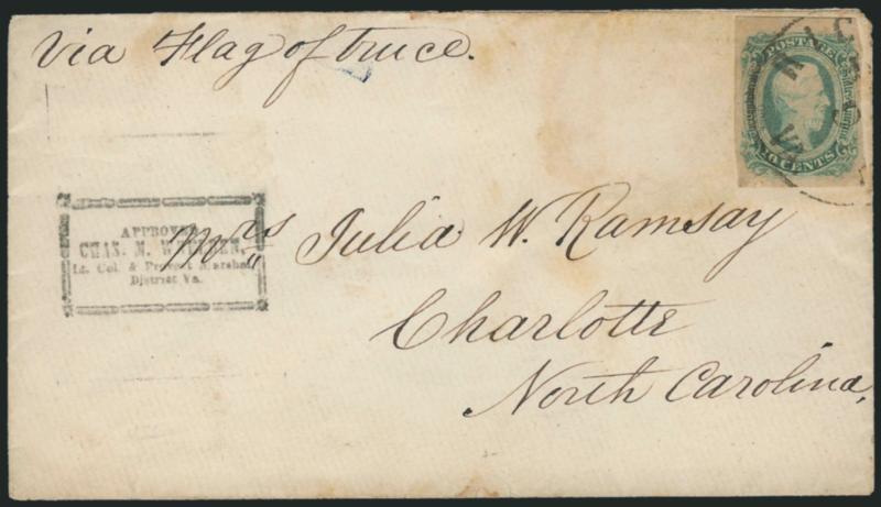 Fort Norfolk.> Cover bearing small boxed <<Approved, Chas. M. Whelden, Lt. Col. & Provost Marshall, District Va.>> handstamp known to have been used at Fort Norfolk and endorsed <<Via Flag of Truce>> at top, to
Charlotte N.C., bearing <10c Blue,
