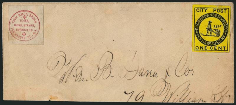 Browns City Post, New York N.Y., 1c Black on Yellow (31L2).> Bright color, uncancelled, on large part of cover to local street address, Browns label at top left, Very Fine, Scott Retail $1,000.00 for a full
cover