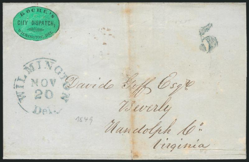 Roches City Dispatch, Wilmington Del., (2c) Black on Green Glazed (129L1).> Cut to oval shape impinging on frameline, slight crease and three tiny pinholes, uncancelled, used on 1849 folded letter to Beverly
Va., greenish blue Wilmington Del. Nov.