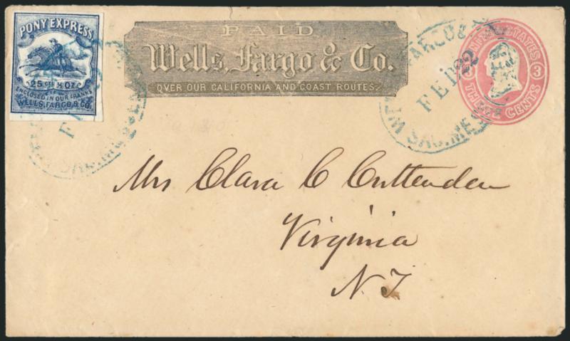 Wells, Fargo & Co. Pony Express, 25c Blue (143L8).> Large margins to clear, tied by blue <Wells, Fargo & Co., Sac. Messenger, Feb. 22> oval datestamp on 3c Pink entire (U34) with printed frank to Virginia City,
Nevada Terr., with original enclosure