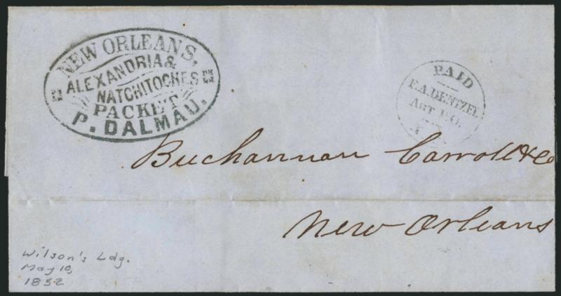New Orleans, Alexandria & Natchitoches Packet, P. Dalmau.> Bold strike of oval handstamp with matching Paid E.A. Dentzel. Agt. P.O. N.O. handstamp on 1852 folded cover reported to originate in Wilsons Landing
and addressed to New Orleans, light ho