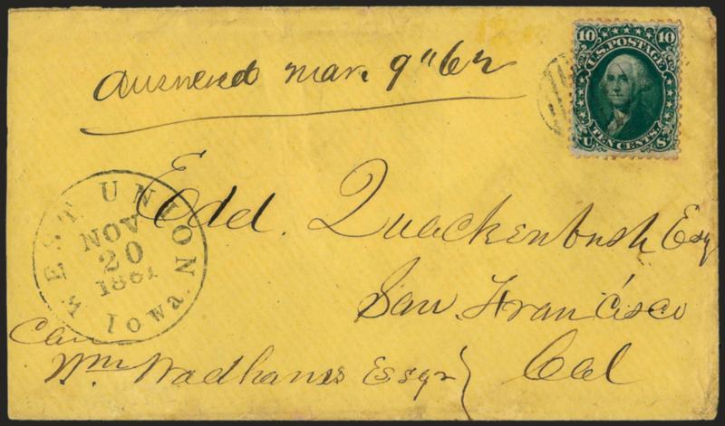 10c Dark Green, First Design (62B).> Deep rich color, choice centering, tied by grid, West Union Iowa Nov. 20, 1861 circular datestamp on yellow cover to San Francisco, barely reduced at left, few lightly toned
perfs from gum, Very Fine
