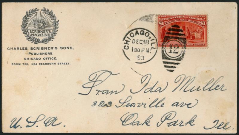 $1.00 Columbian (241).> On Scribners Magazine logo corner card cover boldly tied by Chicago Ill. Dec 18 1:30PM 93 oval numeral grid duplex circular datestamp, minor cover soiling, still Fine and very
attractive