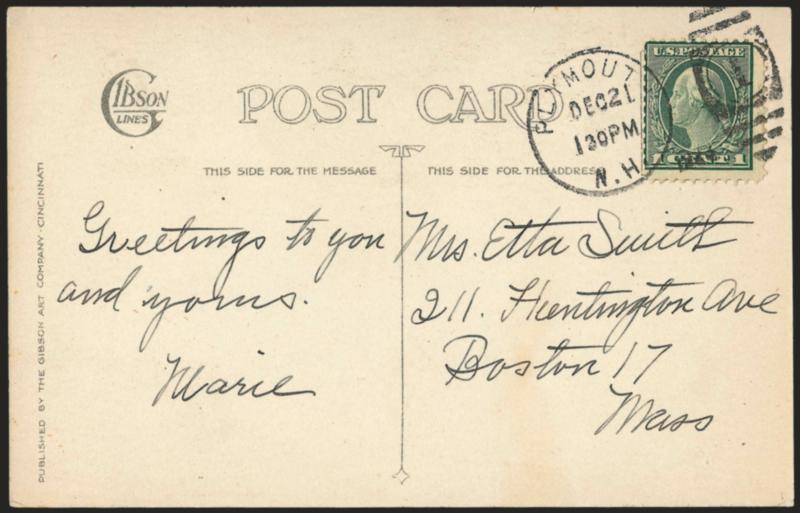 1c Green, Rotary Perf 11 (544).> Tied by Plymouth N.H. Dec. 21, 1923 duplex on Christmas postcard to Boston<><>^FINE. A RARE EXAMPLE OF THE 1923 ONE-CENT ROTARY PERF 11 USED ON A POSTCARD. ONLY NINE POSTCARDS
AND FIVE COVERS HAVE BEEN CERTIFIED A