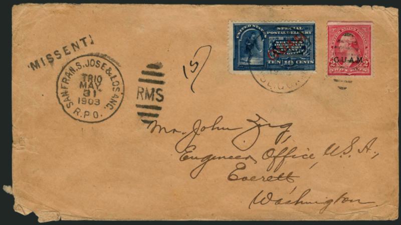 GUAM, 1899, 2c Red, Ty. IV, 10c Blue, Special Delivery (2, E1).> Tied by faint strike of Guam duplex on cover to Zeng in Everett Wash., clear strike of <Missent> handstamp and also San Fran. S. Jose & Los Ang.
R.P.O. Trio May 31, 1903 duplex date