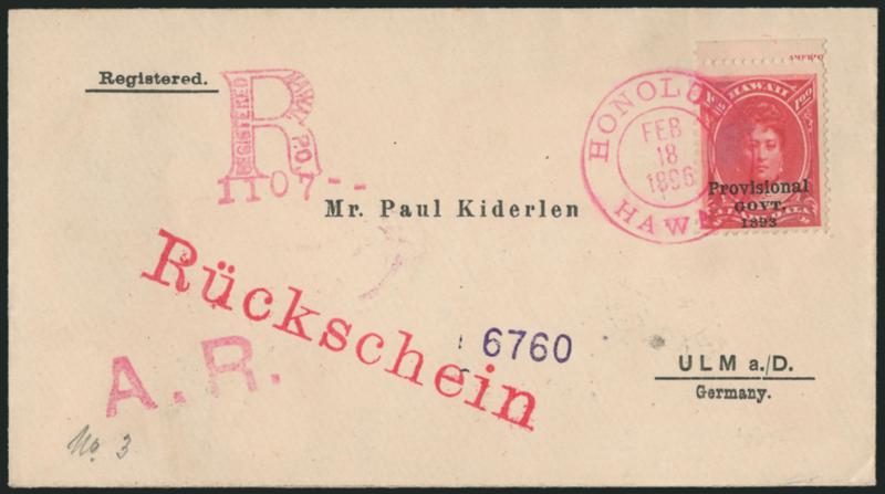 HAWAII, 1893, $1.00 Rose Red, Black Ovpt. (73).> With selvage at top and <part imprint,> tied by red Honolulu Hawaii Feb. 18, 1896 double-circle datestamp (Ty. 273.01) on <registered cover to Ulm, Germany,>
printed address, matching R and A.R.