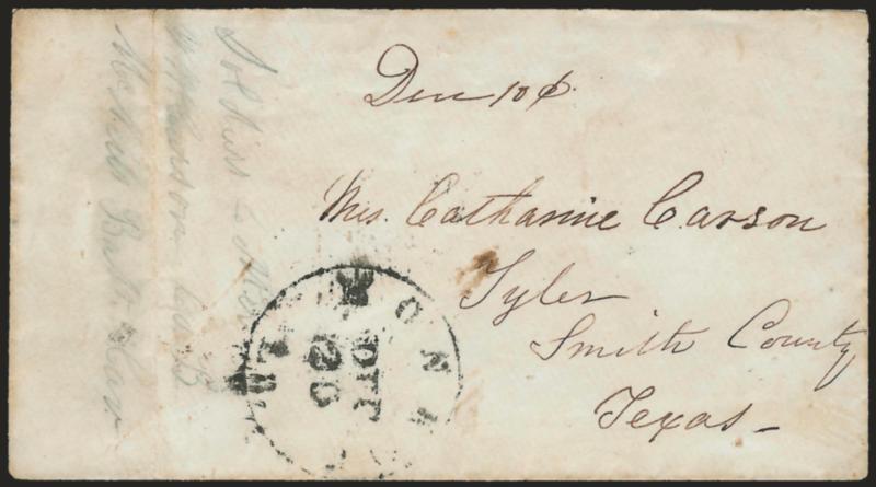 Monroe La. Dec. 20 (1863?).> Circular datestamp and ms. Due 10c on cover to Mrs. Catharine Carson, Tyler Tex., soldiers letter endorsement in pencil <<Soldiers Letter, W W Carson, Co B, McNeils Batt. Cav.,>>
folded at left, one backflap added, o