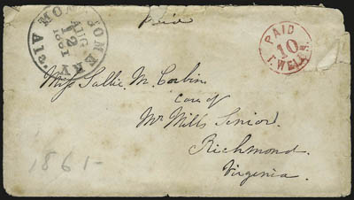 Montgomery Ala., 5c Red, 10c Red entire (59XU1, 59XU3).> Clear strikes on somewhat defective covers, latter with clear Montgomery Ala. Aug. 12, 1861 circular datestamp, almost presentable examples of these
provisionals