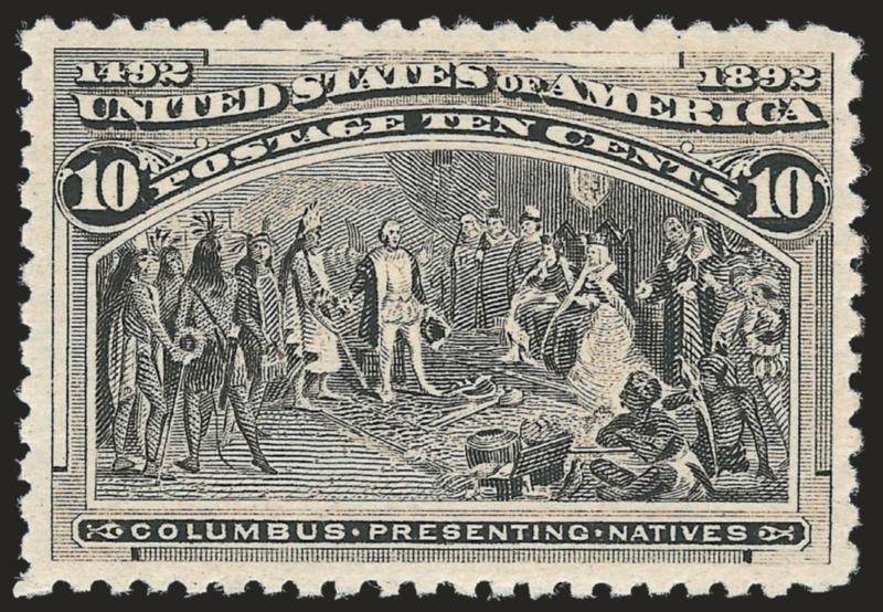 10c Columbian (237).> Mint N.H., choice margins and beautifully centered, the preferred Grayish Black shade, Extremely Fine, with 2005 P.S.E. certificate (XF 90 SMQ $1,150.00)