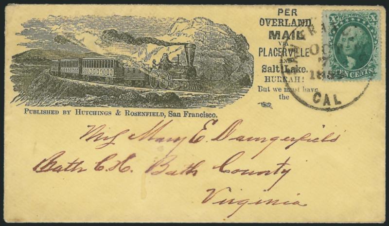 10c Green, Ty. V (35).> Well-centered, rich color, tied by San Francisco Cal. Oct. 7, 1859 circular datestamp on yellow cover to Bath C.H. Va., <illustrated railroad propaganda design with Per Overland Mail via
Placerville and Salt Lake. Hurrah! B