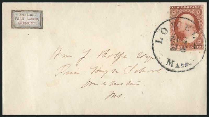 3c Dull Red, Ty. I (11).> Bright shade, large margins to just in incl. part of adjoining stamp at bottom, tied by Lowell Mass. Aug. 28 circular datestamp on cover to Lancaster Mass. with <Free Land, Free Labor,
Fremont campaign label,> Very Fine,