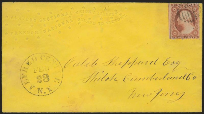 3c Dull Red, Ty. III (26).> Tied by grid, Alfred Centre N.Y. Feb. 28 circular datestamp on yellow cover to Shiloh N.J. with embossed on. Abraham Lincoln of Ill. for President, Hon. Hannibal Hamlin of Me. for V.
Pres.> on back, further embossed