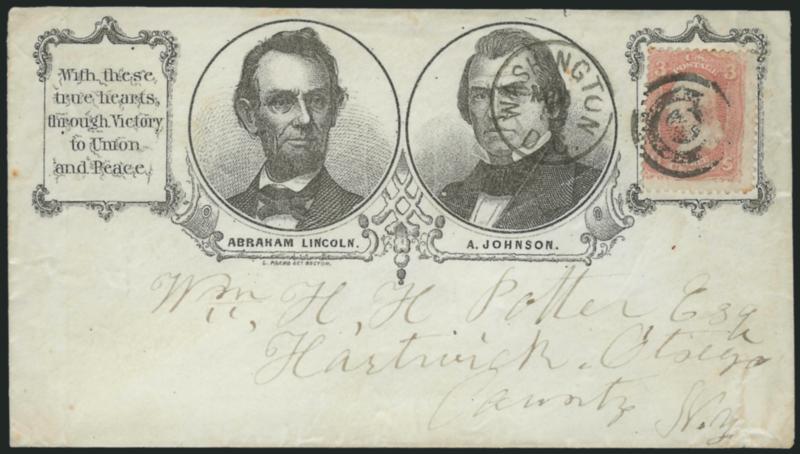 3c Rose (65).> Tied by target, Washington D.C. Nov. 18 circular datestamp on cover to Hartwick N.Y. with <Lincoln and Johnson three-quarter portraits in circular frames with campaign slogan at left and stamp
collar at right,> L. Prang of Boston imp
