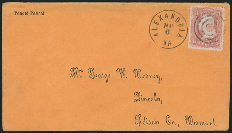 3c Rose (65).> Tied  by target, Alexandria Va. May 6 circular datestamp on orange cover with printed address to Lincoln Vt., with <Peace! Peace! propaganda slogan> at top left, original 1865 enclosure which
states in part < haint had nothing t