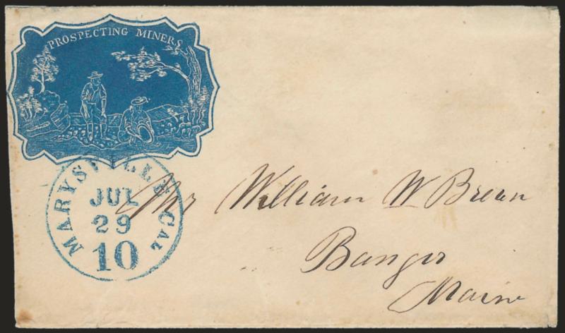 Marysville Cal. 10 Jul. 29.> Perfect strike of blue integral-rate circular datestamp on small cover to Bangor Me. with <Prospecting Miners illustrated cameo corner card,> no imprint but probably produced by Eaves
of New York City, slight edgewear,
