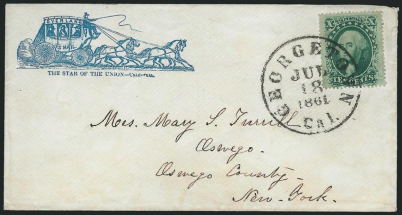 10c Green, Ty. V (35).> Deep shade, tied by clear strike of Georgetown Cal. Jul. 18, 1861 circular datestamp on small cover to Oswego N.Y. with <blue The Star of the Union--California illustrated four-horse
stagecoach design,> immaculate conditio
