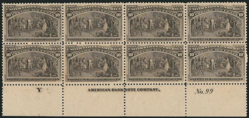 10c Columbian (237).> Mint N.H. bottom imprint, plate no. 99 and letter Y at left block of eight, deep rich color and sharp proof-like impression, unusually choice centering throughout<><>^EXTREMELY FINE GEM. A
MAGNIFICENT MINT NEVER-HINGED PLATE