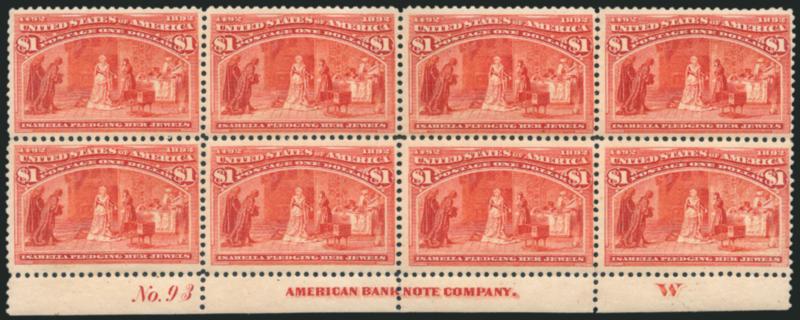 $1.00 Columbian (241).> Bottom imprint, plate no. 93 and letter W at right block of eight, original gum, barely hinged, brilliant color<><>^FINE-VERY FINE. A RARE AND REMARKABLY FRESH IMPRINT AND PLATE NUMBER
BLOCK OF EIGHT OF THE $1.00 COLUMBIAN