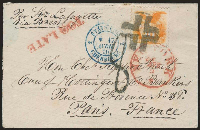10c Yellow (116).> Intense shade and perfectly centered, barely noticeable sealed tear at right, tied by bold circle of Vs cancel and red New York Apr. 5 (1870) circular datestamp with matching <Too Late>
straightline handstamp on small cover <t
