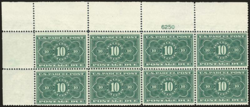 10c Dark Green, Parcel Post Postage Due (JQ4).> Mint N.H. top left selvage plate no. 6250 block of eight, bright shade, detailed impression, absolutely pristine<><>^EXTREMELY FINE. A RARE CENTERED AND MINT
NEVER-HINGED PLATE BLOCK OF THE 10-CENT PA