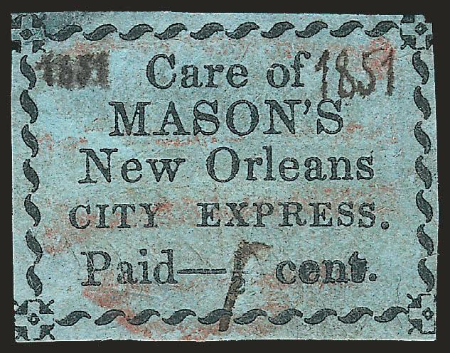Masons New Orleans City Express, New Orleans La., -12c Black on Blue, Value Changed to 1c (102L1).> Ample margins to just touching, ms. 1 thru -12 Cent. value, tiny ms. 1851 year dates written at top corners,
red grid cancel, thins<><>^FIN