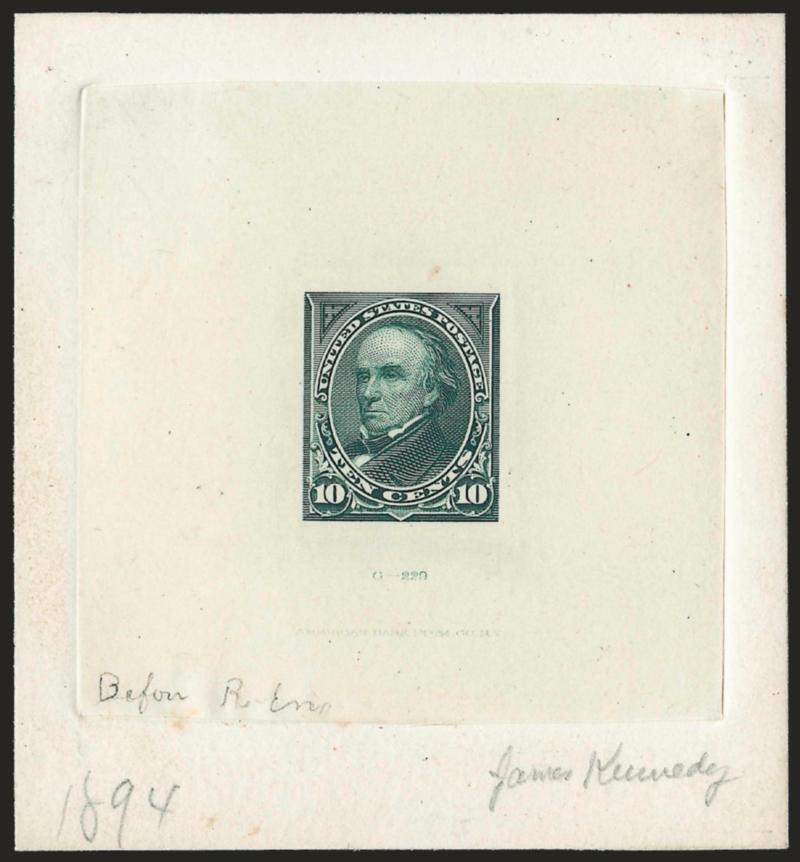 10c Green, Large Die Proof on India (258P1).> On 74 x 81mm card with full die sinkage, with American die no. and imprint, pencil <efore re-engr.>> and also signed <<James Kennedy>> and dated <<1894>>, Very Fine
and choice, ex Brazer, Scott Re