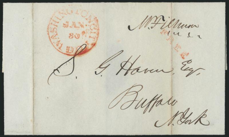 Millard Fillmore.> Free frank <<M. Fillmore M.C.>> as congressman on 1841 folded cover addressed in his hand to Buffalo N.Y., red Washington City D.C. Jan. 30 circular datestamp with matching Free handstamp,
vertical file folds, Very Fine
