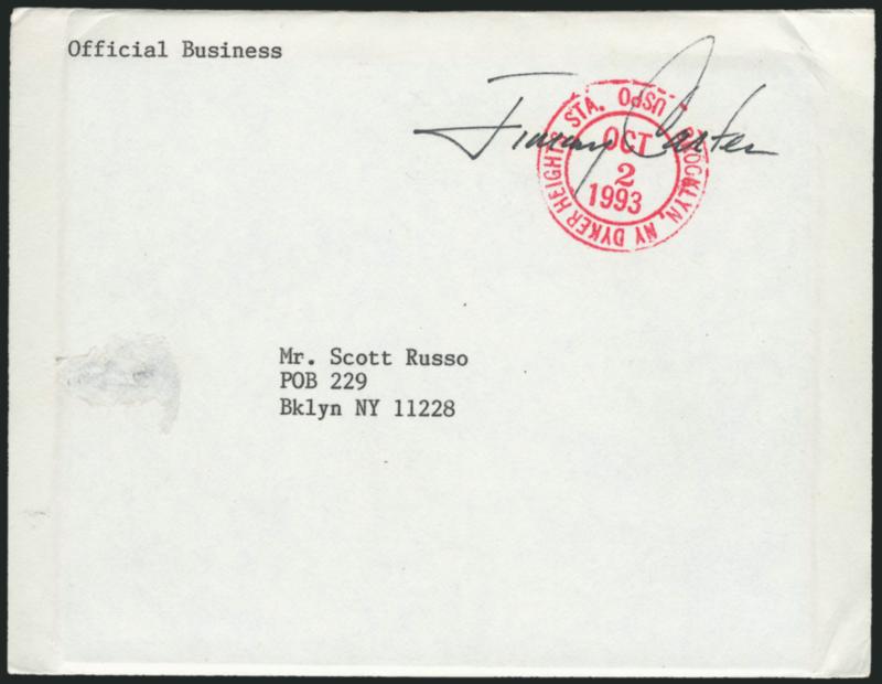 Jimmy Carter.> Free frank <<Jimmy Carter>> as ex-President on cover with typed Official Business and typed address to Brooklyn N.Y., red Dyker Heights Sta. USPO Brooklyn N.Y. Oct. 2, 1993 double-circle
datestamp, cover with scuff at left well a