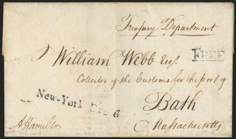 Alexander Hamilton.> Free frank <<A Hamilton>> at lower left as Secretary of the Treasury on 1789 folded cover to Bath Mass., ms. Treasury Department, New-York Dec. 6 straightline with Free handstamp, dated
docketing on back indicates request