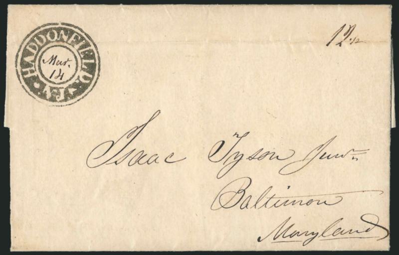 Haddonfield N.J. Mar. 14.> Fancy negative circular town handstamp with ms. date, gorgeous strike on 1842 folded letter to Baltimore Md., ms. 12-12 rate, light horizontal file fold at top barely affects marking,
Extremely Fine, a beautiful strike o