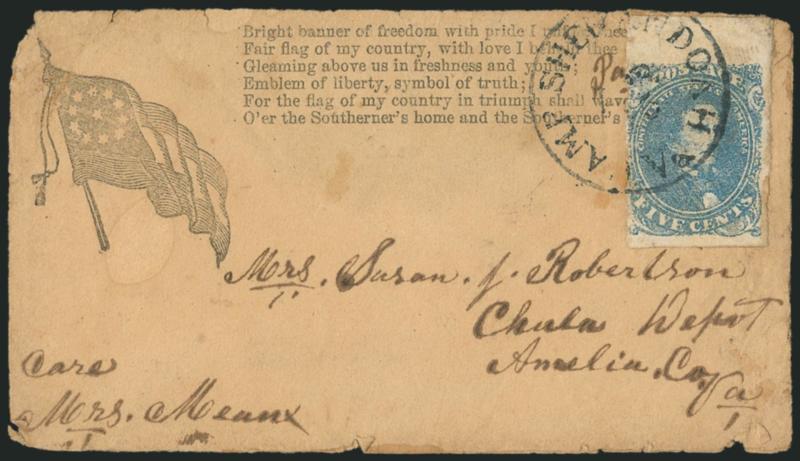 5c Blue, Stone 2 (4).> Three large margins including top sheet margin, barely in at left, tied by clearly struck <Camp Shenandoah Va. Apr. 15> (1862) circular datestamp on <Confederate 11-Star Flag and Verse
Patriotic> cover to Chula Depot Va., sta