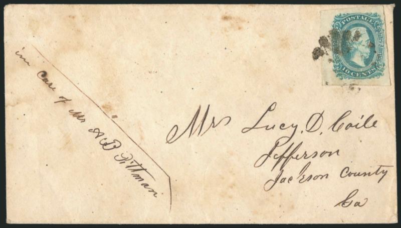 10c Blue, Die A (11).> Left sheet margin and huge margins at top and bottom, ample at right, tied by well-worn strike of the <^CHICAMAUGA^ Army of Tennessee> field post handstamp on cover to Jefferson Ga.,
scarce, ex Gallagher and Corwin