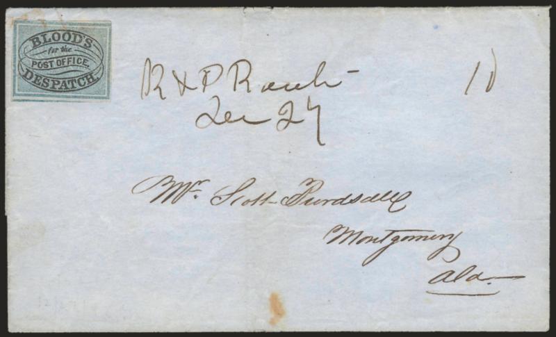 Bloods City Despatch, Philadelphia Pa., (unstated value) Black & Blue (15L10).> Large margins to barely in, tied by penstrokes at top on blue folded cover to Montgomery Ala., ms. 10 rate and ms. <R & P Rail(?)
postmark> (railroad?), light vertic